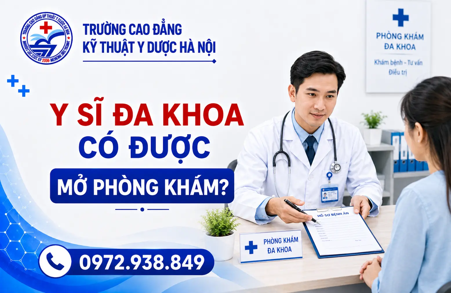 Y Sĩ Đa Khoa Có Được Mở Phòng Khám Riêng Không?
