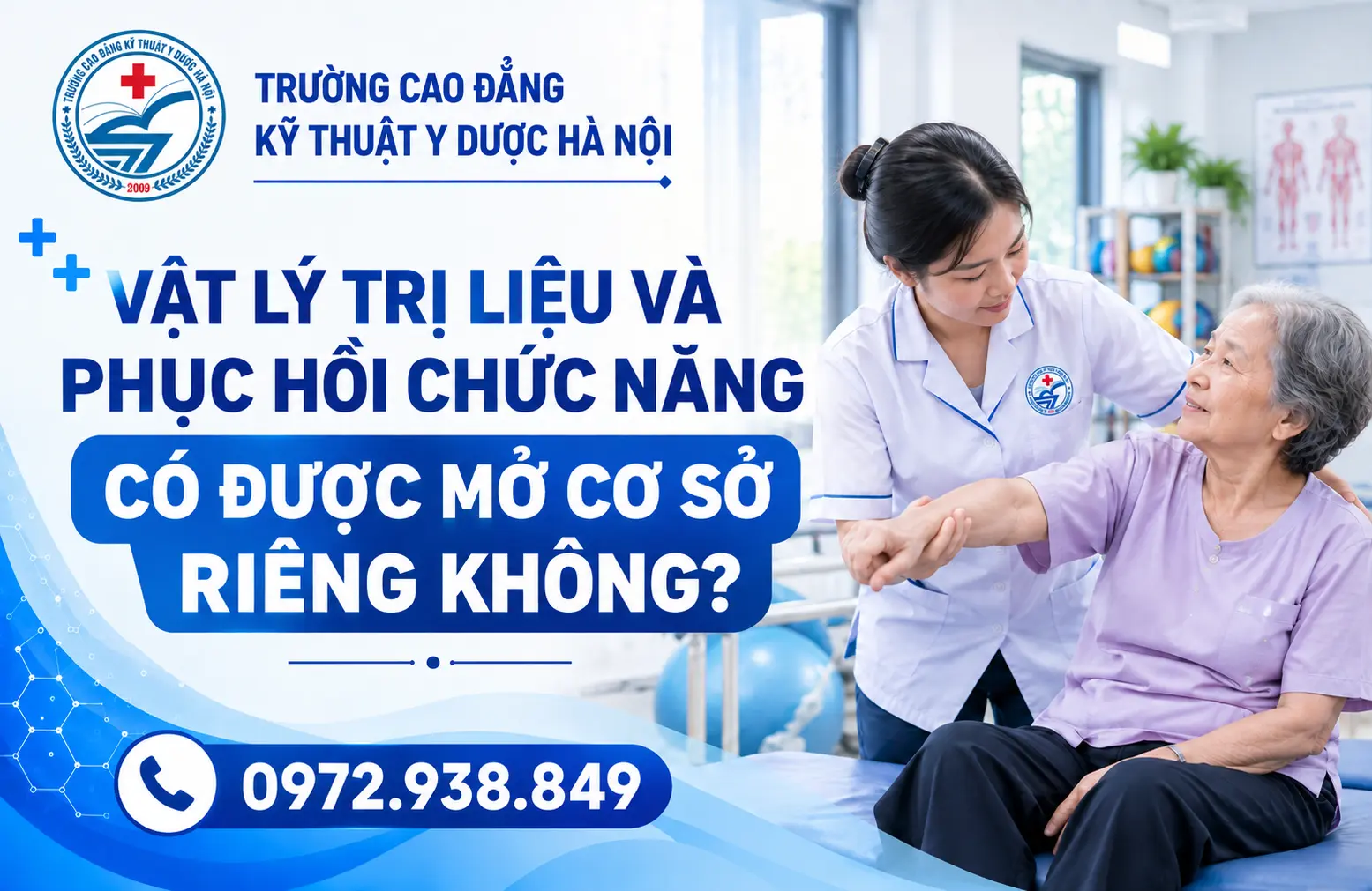 Vật Lý Trị Liệu Và Phục Hồi Chức Năng Có Được Mở Cơ Sở Riêng Không?