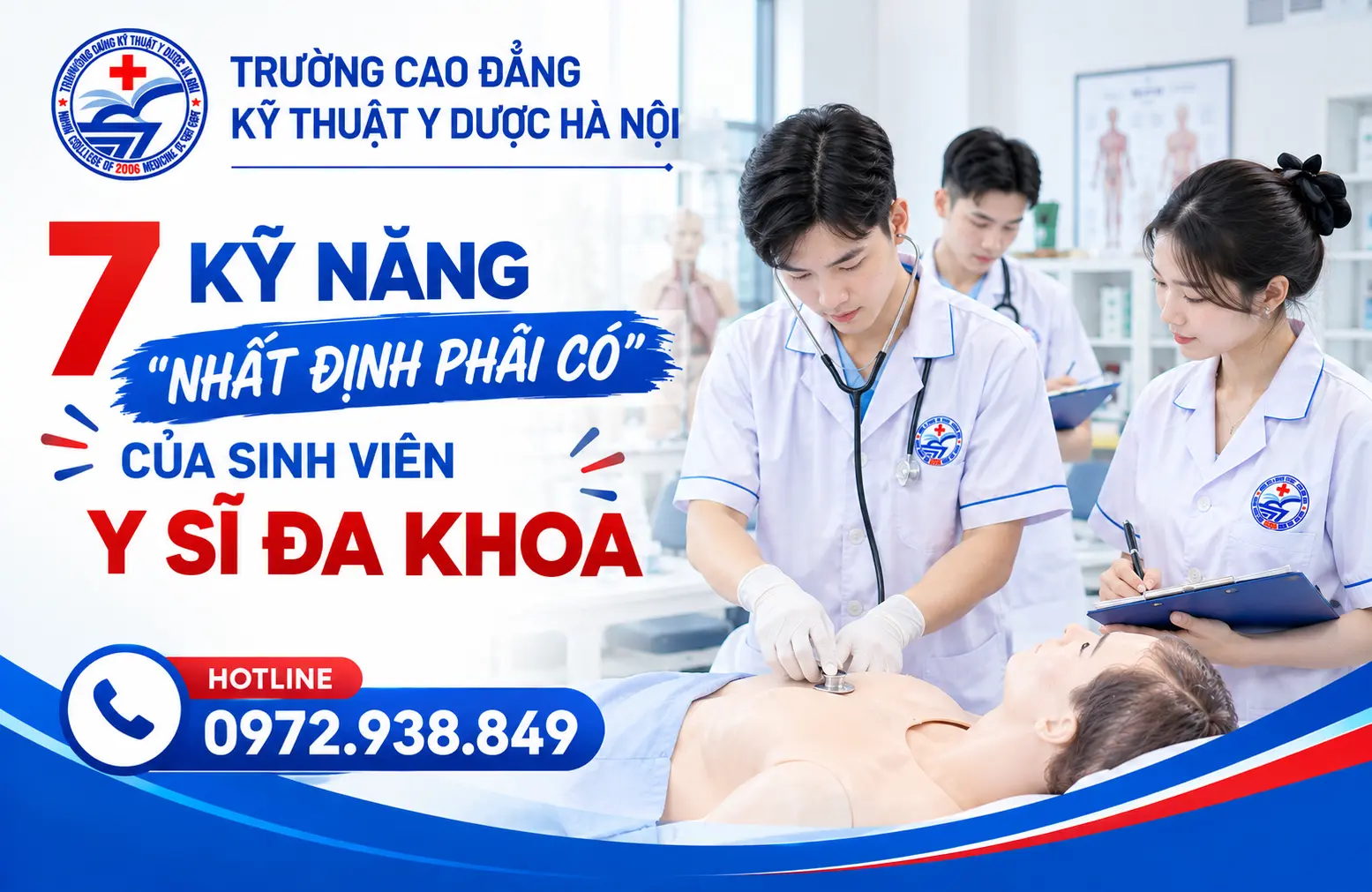 7 Kỹ Năng “Nhất Định Phải Có” Của Sinh Viên Y Sĩ Đa Khoa