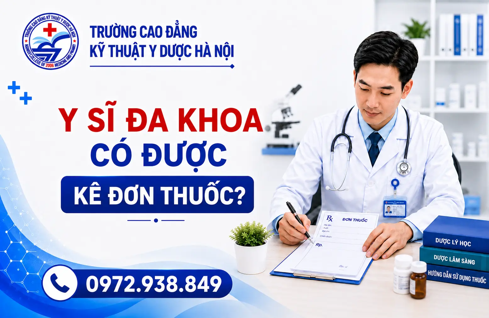 Y Sĩ Đa Khoa Có Được Kê Đơn Thuốc Không? Giải Đáp Phạm Vi Hành Nghề