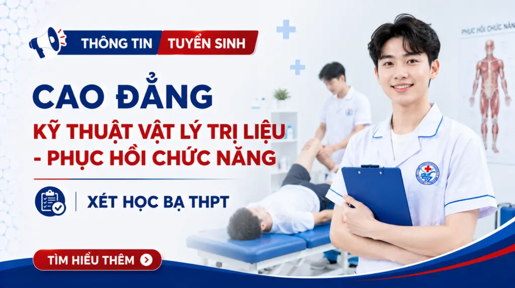 tuyển sinh cao đẳng kỹ thuật vật lý trị liệu - phục hồi chức năng